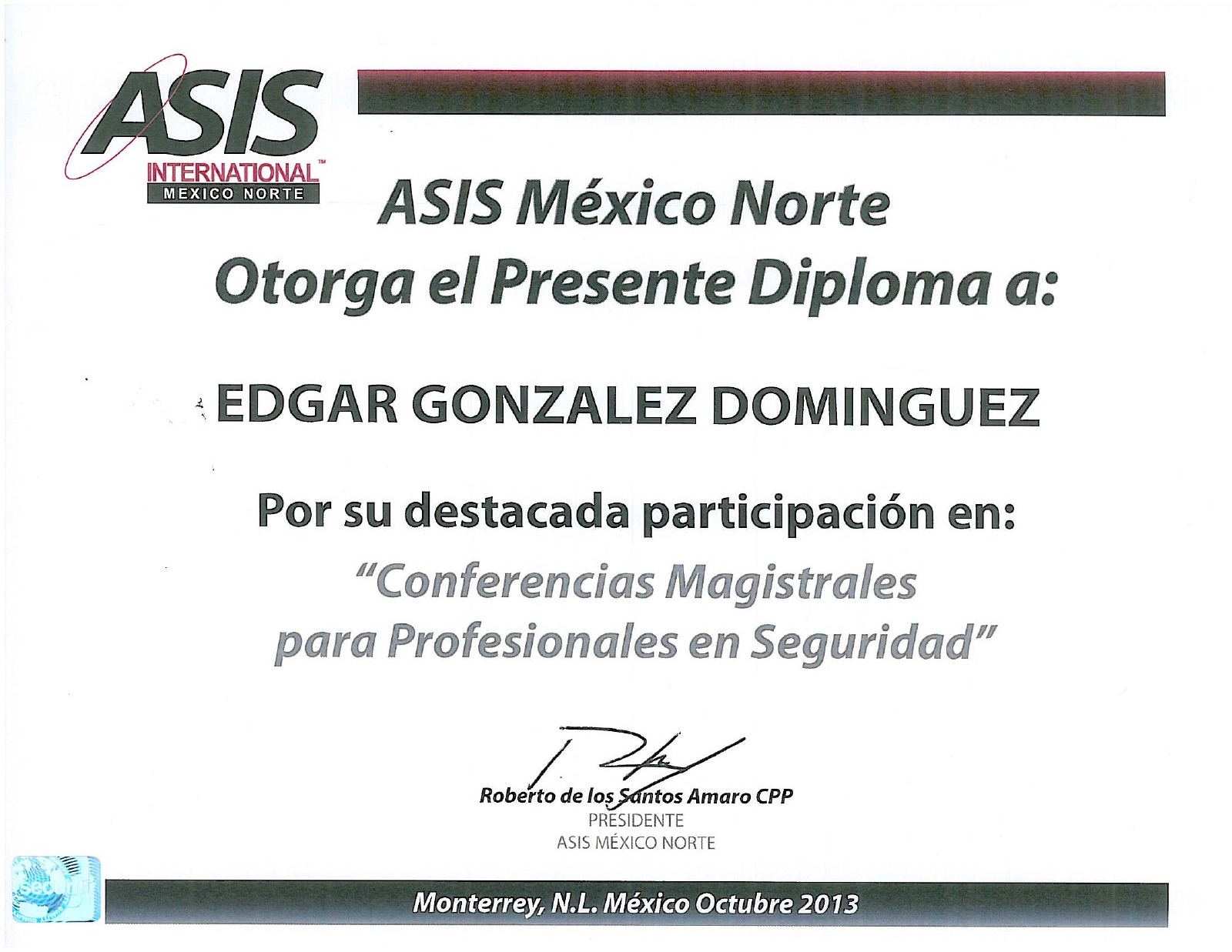 Primera página: Conferencias magistrales de seguridad, 2013.